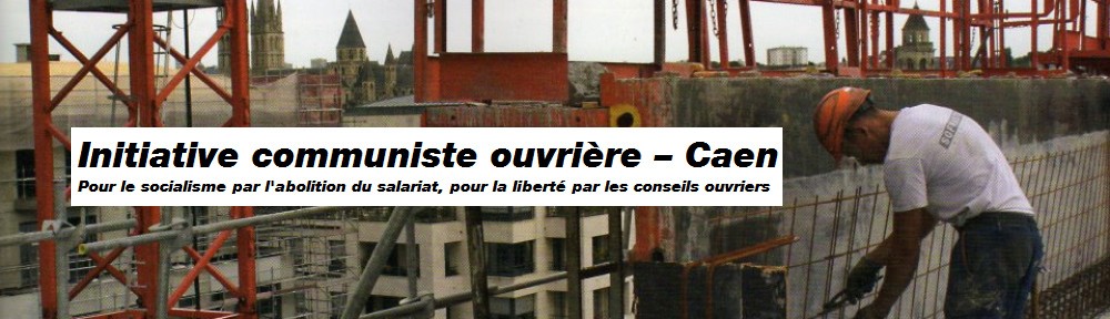 Initiative communiste ouvrière – Caen